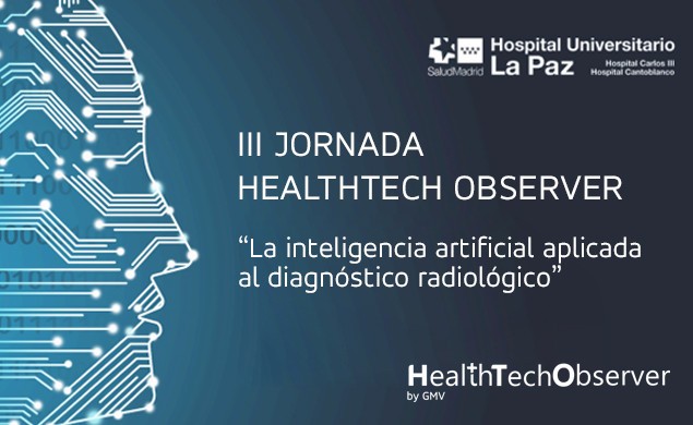 III Jornada HTO: “Inteligencia Artificial aplicada al diagnóstico radiológico”